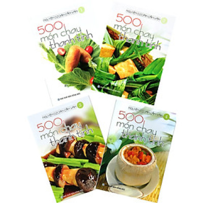 Combo 4 Cuốn: 500 Món Chay Thanh Tịnh (Tập 1-Tập 4) - VT