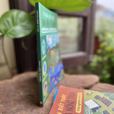 TỚ MUỐN BIẾT TUỐT: THÁM HIỂM TỰ NHIÊN