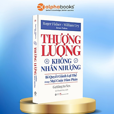 THƯƠNG LƯỢNG KHÔNG NHÂN NHƯỢNG_AL
