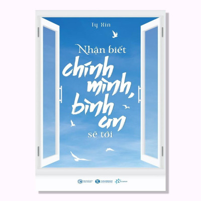 Sách - Nhận Biết Chính Mình, Bình An Sẽ Tới - Thái Hà Books
