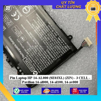 Pin dùng cho Laptop HP 14-AL000 (SE03XL) Pavilion 14-al000 14-al100 14-av000 - Hàng Nhập Khẩu New Seal