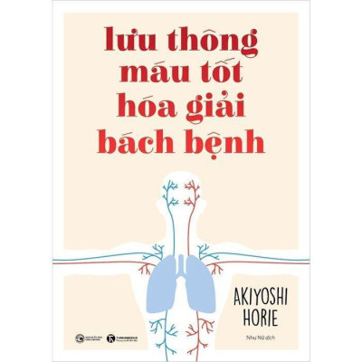 Sách - Bộ Phương pháp sử dụng lưu thông máu và Làm sạch mạch máu - Thái Hà Books