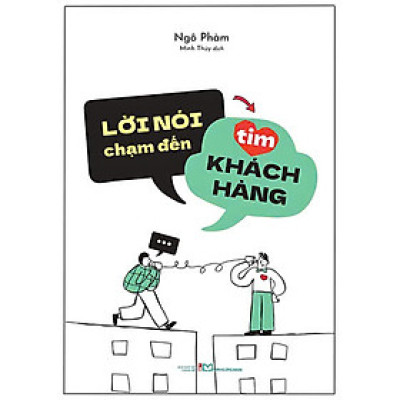 Lời Nói Chạm Đến Tim Khách Hàng - Bản Quyền