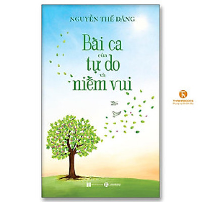 Sách - Bài Ca Của Tự Do Và Niềm Vui - Thái Hà Books