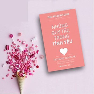 Những Quy Tắc Trong Tình Yêu (Tái Bản 2018)(Tặng Kèm Bookmark Tiki)