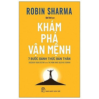 Khám phá vận mệnh - 7 bước đánh thức bản thân