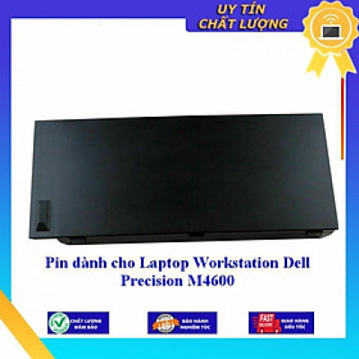 Pin dùng cho Laptop Workstation Dell Precision M4600 - Hàng Nhập Khẩu New Seal