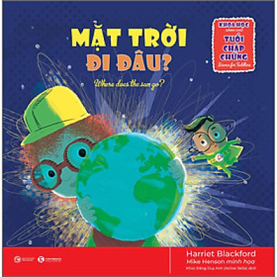 Khoa học dành cho tuổi chập chững – Mặt trời đi đâu?