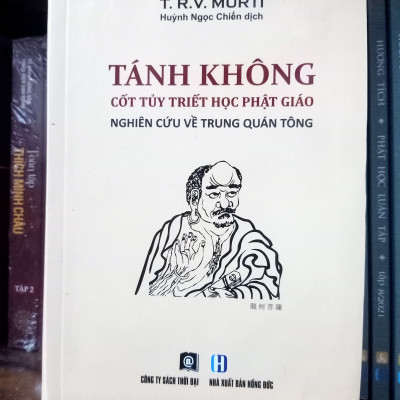 Tánh Không - Cốt Tủy Triết Học Phật Giáo + Lịch Sử Triết Học Ấn Độ - Thích Mãn Giác