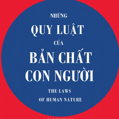 [Thăng Long Books] Những Quy Luật Của Bản Chất Con Người