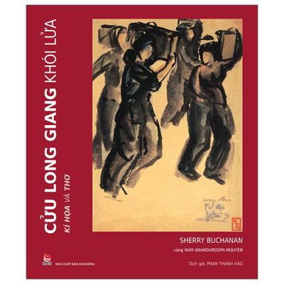 Sách - Cửu Long Giang Khói Lửa - Kí Họa Và Thơ - Bìa Cứng