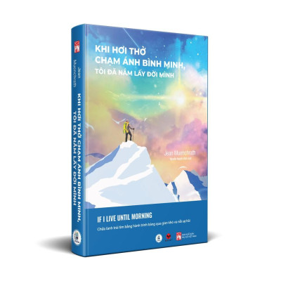 Cuốn sách: Sách - Khi hơi thở chạm ánh bình minh, tôi đã nắm lấy đời mình