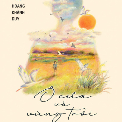 Sách - Viết Cho Những Điều Bé Nhỏ - Ô Cửa Và Vùng Trời