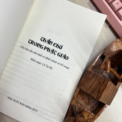 Thần Chú Trong Phật Giáo - Tái Bản