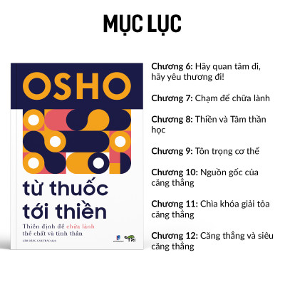 Từ Thuốc Tới Thiền - Thiền định để chữa lành thể chất và tinh thần (Tác giả OSHO)