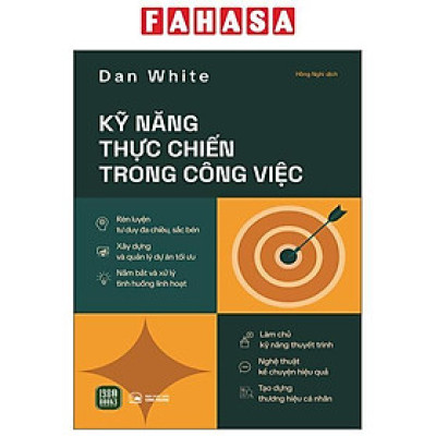 Sách - Kỹ Năng Thực Chiến Trong Công Việc