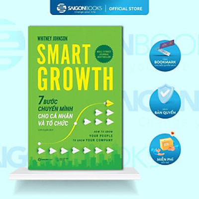 Sách - Smart Growth - 7 Bước Chuyển Mình Cho Cá Nhân Và Tổ Chức - Saigon Books