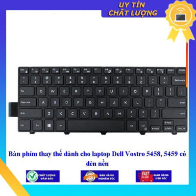Bàn phím dùng cho laptop Dell Vostro 5458dùng cho 5459 có đèn nền  - Hàng Nhập Khẩu New Seal
