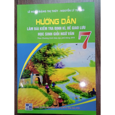 Sách - Combo 2 cuốn Hướng dẫn làm bài kiểm tra định kì + Hướng dẫn làm các dạng bài văn lớp 7