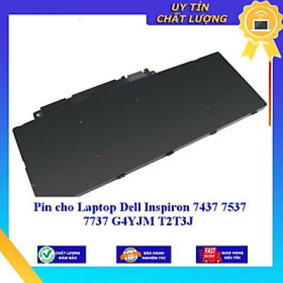 Pin cho Laptop Dell Inspiron 7437 7537 7737 G4YJM T2T3J - Hàng Nhập Khẩu New Seal