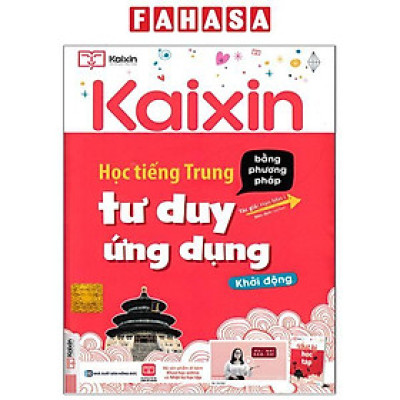 Kaixin - Học Tiếng Trung Bằng Phương Pháp Tư Duy Ứng Dụng - Khởi Động