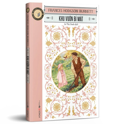 Văn Học Cổ Điển - Đông A Classic - Khu Vườn Bí Mật