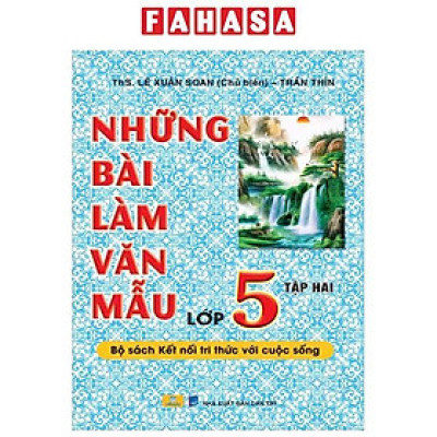 Sách - Những Bài Làm Văn Mẫu 5 - Tập 2 (Kết Nối)