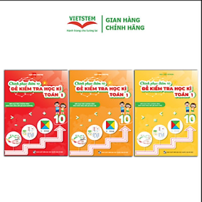 Combo 3 sách Chinh phục điểm 10 đề kiểm tra học kì Toán 1(KNTT + CD + CTST)