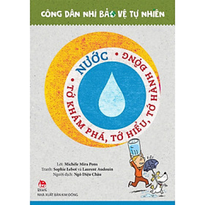 Sách - Công dân nhí bảo vệ tự nhiên: Nước