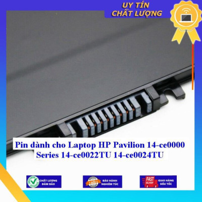 Pin dùng cho Laptop HP Pavilion 14-ce0000 Series 14-ce0022TU 14-ce0024TU - Hàng Nhập Khẩu New Seal