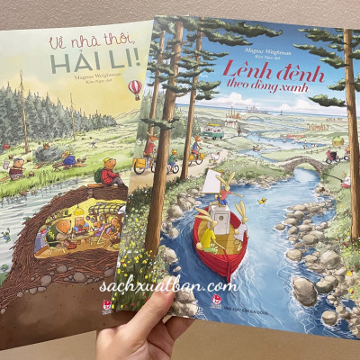 Combo 2 cuốn Về Nhà Thôi, Hải Li! Và Lênh Đênh Theo Dòng Xanh - Magnus Weightman - Kim Ngọc dịch