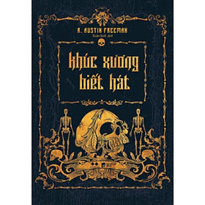 Sách Khúc Xương Biết Hát - Bản Quyền