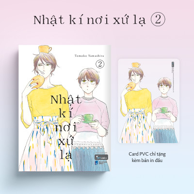 Sách - Nhật Kí Nơi Xứ Lạ - Tập 2 - Tặng Kèm Card PVC
