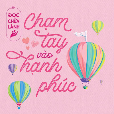 Sách - Đọc chữa lành (trọn bộ 6 cuốn)