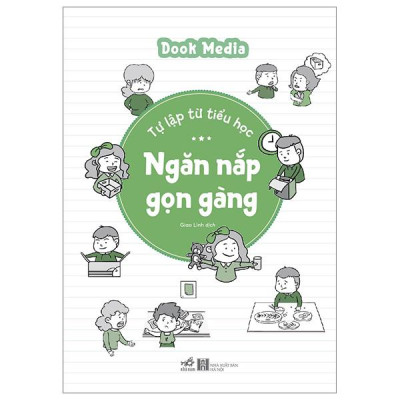Sách - Tự Lập Từ Tiểu Học - Ngăn Nắp Gọn Gàng