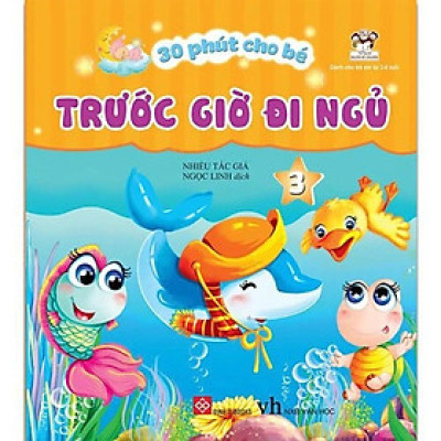Sách - 30 Phút Cho Bé Trước Giờ Đi Ngủ 3 - Đinh Tị Books