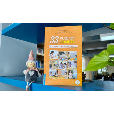 33 Bài Thực Hành Theo Phương Pháp Shichida Giúp Phát Triển Não Bộ Cho Trẻ - Bản Quyền