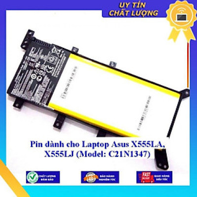 Pin dùng cho Laptop Asus X555LA X555LJ ( Model: C21N1347 ) - Hàng Nhập Khẩu New Seal