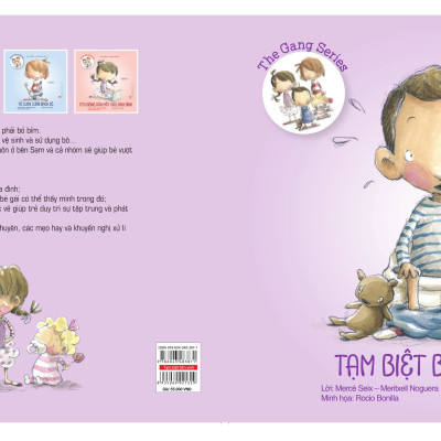 The Gang series - Tạm biệt bỉm xinh - Bé học kĩ năng tự lập (Tuổi 1-3)