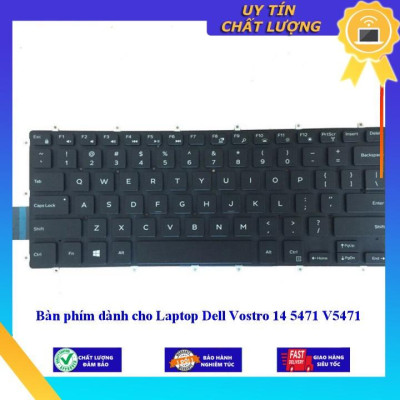 Bàn phím dùng cho Laptop Dell Vostro 14 5471 V5471 - Hàng Nhập Khẩu New Seal