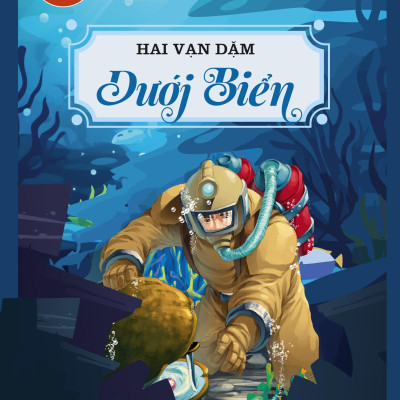 Sách - Danh Tác Trong Nhà Trường - Hai Vạn Dặm Dưới Biển (Tái Bản 2024)