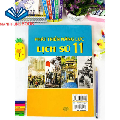Sách - Phát Triển Năng Lực Lịch Sử 11 - Biên Soạn Theo Chương Trình GDPT Mới.