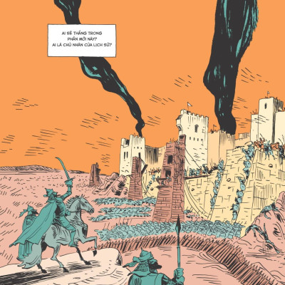 Sapiens - A Graphic History - Lược Sử Loài Người Bằng Tranh - Tập 3 - Những Chủ Nhân Của Lịch Sử - Bìa Cứng