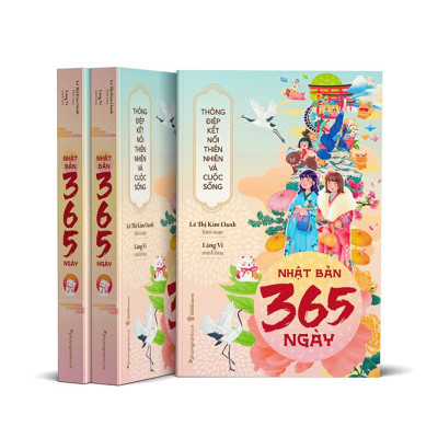 Nhật Bản 365 Ngày - Thông Điệp Kết Nối Thiên Nhiên Và Cuộc Sống