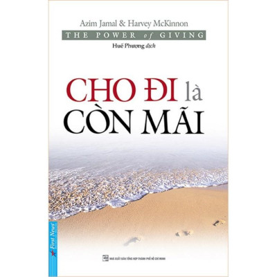 Sách - Combo Cho đi là còn mãi + Sức mạnh của sự tử tế + Tử tế đáng giá bao nhiêu - FirstNews