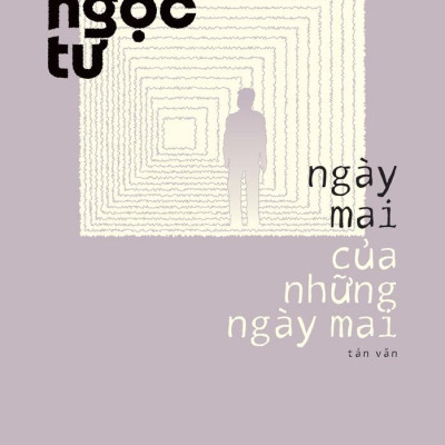 Ngày Mai Của Những Ngày Mai