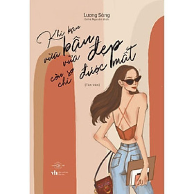 Sách Khi Bạn Vừa Bận Vừa Đẹp Còn Sợ Chi Được Mất - Bản Quyền