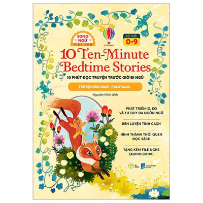 Sách - 10 Ten-Minutes Bedtime Stories - 10 Phút Đọc Truyện Trước Giờ Đi Ngủ - Folktales - Truyện Dân Gian - Song Ngữ Việt-Anh