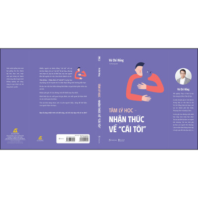 Tâm Lý Học - Nhận Thức Về Cái Tôi - "Hãy can đảm bước vào hành trình đi tìm cái tôi, khai phá giá trị của bản thân!"