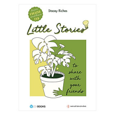 Little Stories - To Share With Your Friends